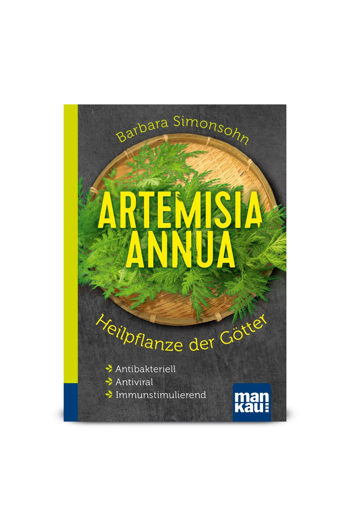 Artemisia annua-Heilpflanze der Götter